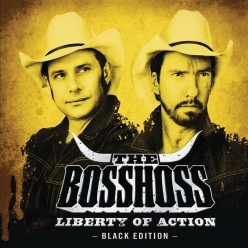 The Bosshoss - Liberty Of Action